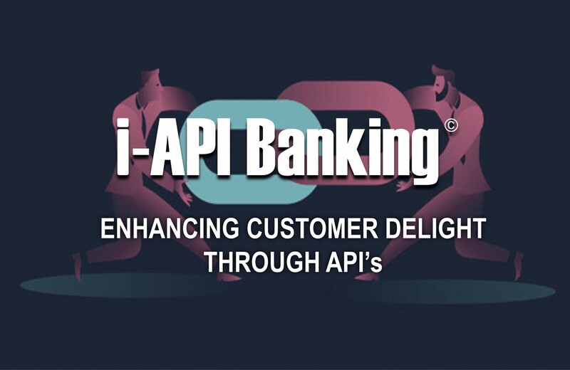 API Banking: Enhancing Customer Delight Through API