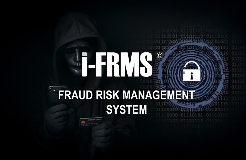 i-FRMS: Fraud Risk Management System